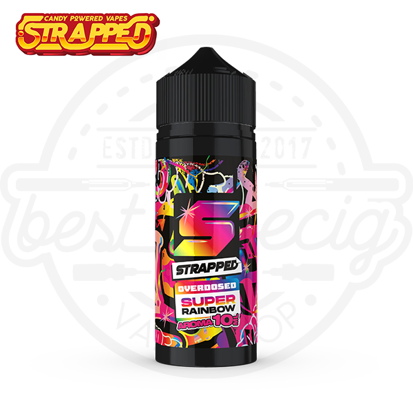 Strapped Overdosed Aroma Super Rainbow 10ml