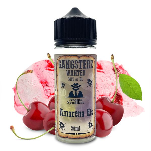 Gangsterz Wanted Aroma Amarena Eis 30ml